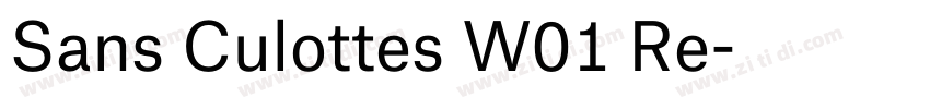 Sans Culottes W01 Re字体转换 Sans Culottes W01 Re字体转换